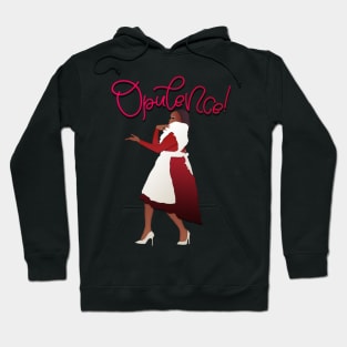 Opulence! Hoodie